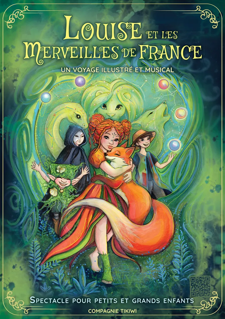 Affiche du spectacle Louise et les Merveilles de France